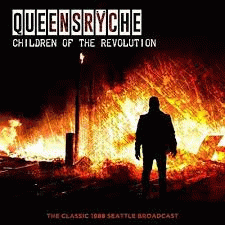 Queensrÿche : Children of the Revolution (Live 1988)